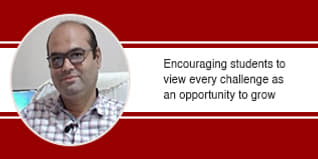 Encouraging students to view every challenge as an opportunity to grow